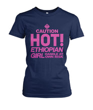 Caution: Handle Ethiopian girl with Care