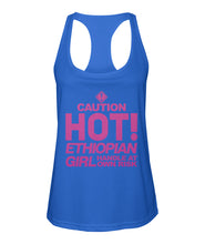 Caution: Handle Ethiopian girl with Care