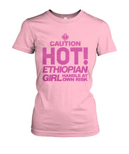 Caution: Handle Ethiopian girl with Care